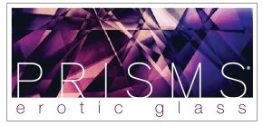 Prisms Erotic Glass