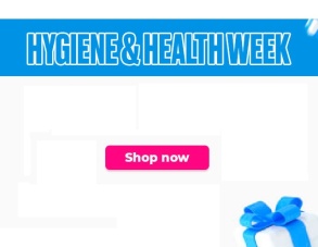 Explore Our Hygiene & Health Week Deals! Explore Our Hygiene & Health Week Deals!