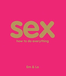 Sex: How To Do Everything 照片