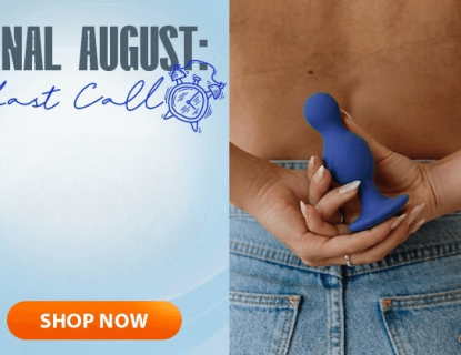 Last Call for August: Back Door Thrills & Hot Novelties