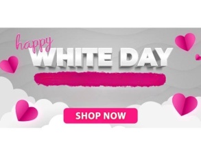 Celebrate White Day With Hot Discounts! Celebrate White Day With Hot Discounts!