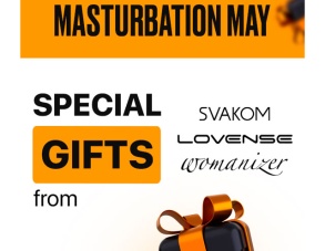 Start Off This May with Special Gifts from Lovense, Womanizer, Svakom! Start Off This May with Special Gifts from Lovense, Womanizer, Svakom!